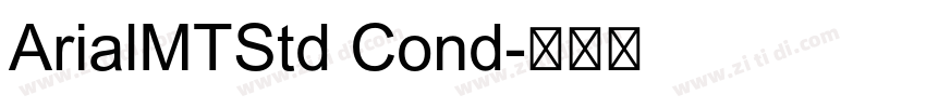 ArialMTStd Cond字体转换
